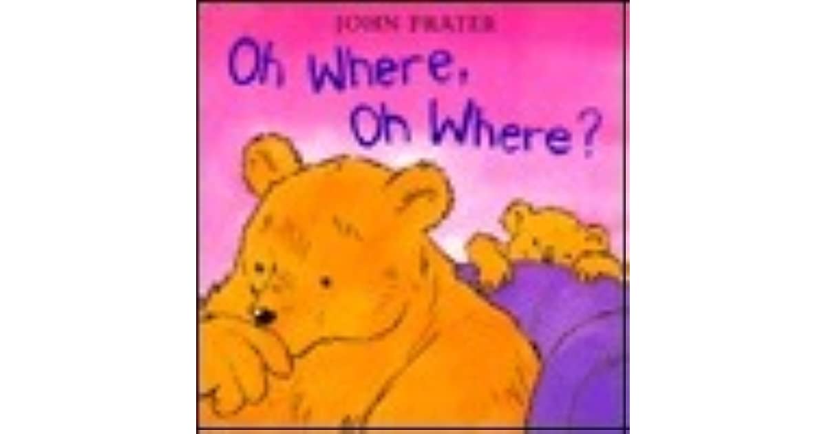 Where Oh! Where